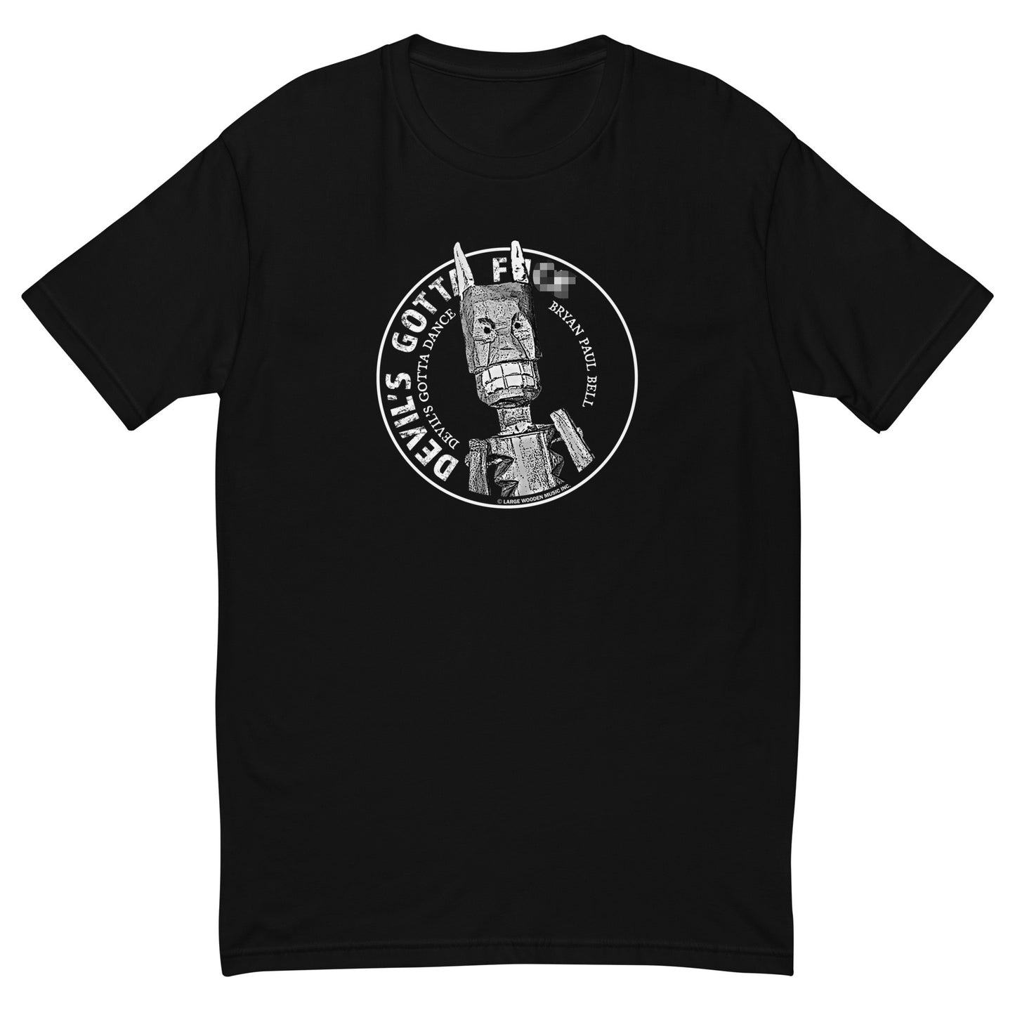 "Devil's Gotta F@!%" Short Sleeve T-shirt