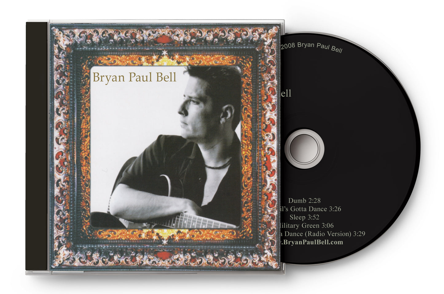 The Bryan Paul Bell EP CD Reissue Featuring the Original Version of "Devil's Gotta Dance."