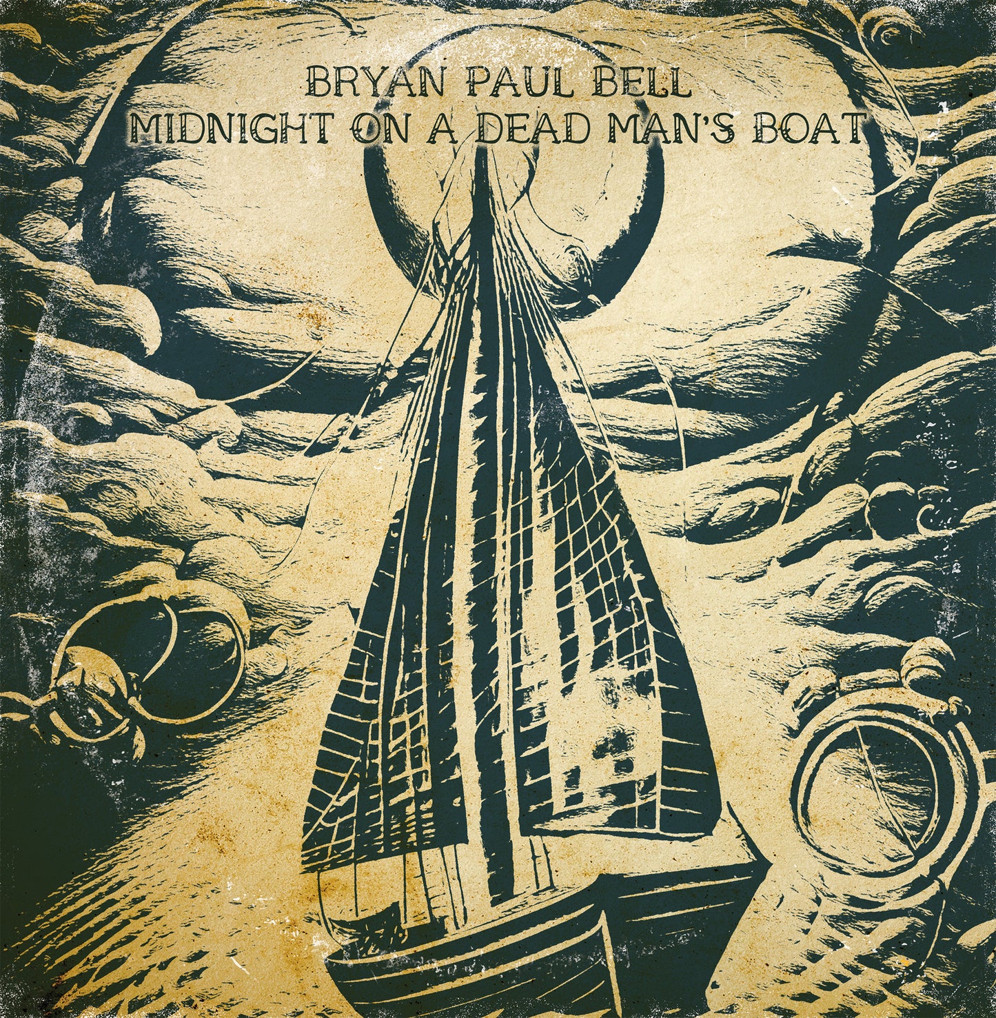 Bryan Paul Bell - Midnight on a Dead Man's Boat - 180 gram Vinyl LP